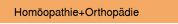Homöopathie+Orthopädie