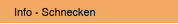 Info - Schnecken